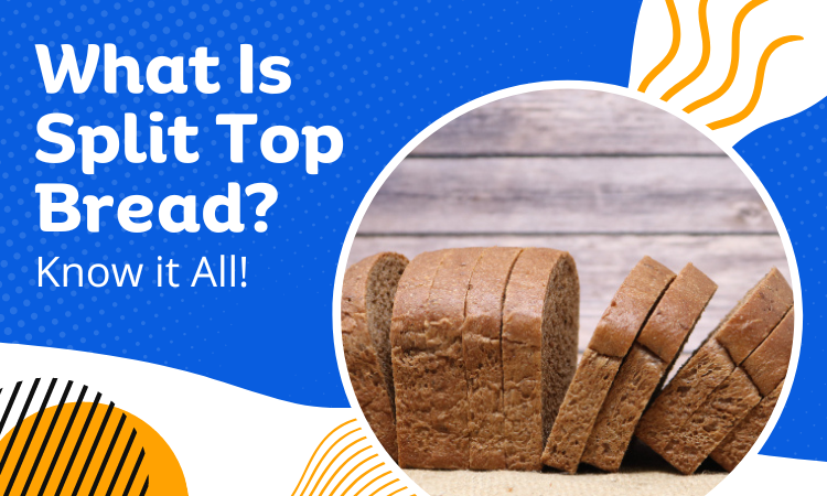 what is split top bread